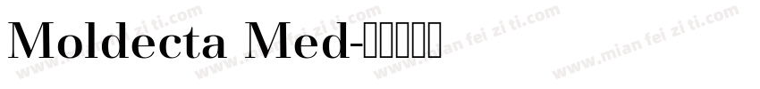 Moldecta Med字体转换